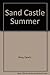 Sand Castle Summer