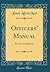 Officers' Manual: For Use o...