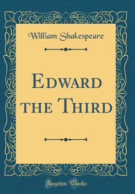 Edward the Third