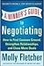 Winner's Guide To Negotiating: How Conversation Gets Deals Done