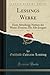 Lessings Werke, Vol. 3 (Cla...