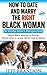 How To Date And Marry The Right Black Woman by Jeff Brandon