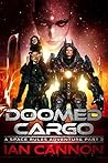 Doomed Cargo (Space Rules Adventure #2) Doomed Cargo (Space Rules Adventure #2)