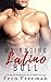 My Raging Latino Bull: A Cu...