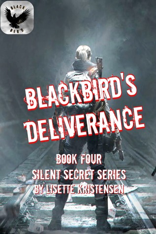 Blackbird's Deliverance (Silent Secrets #4)