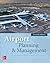 Airport Planning and Management 7E by Seth Young