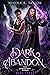Dark Abandon (The Arondight...