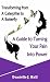 Transforming from a Butterfly to a Caterpillar by Danielle Hall