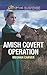 Amish Covert Operation (Lov...