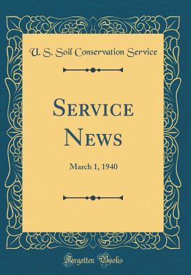 Service News: March 1, 1940 (Classic Reprint)