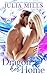 Dragon Her Home (Dragon Guards #23) by Julia Mills