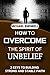 How to overcome the Spirit ...