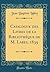 Catalogue des Livres de la Bibliothèque de M. Labey, 1839 (Cl... by Jean Baptiste Labey