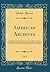 American Archives, Vol. 1: ...
