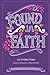 Found in Faith
