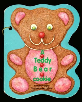 A Teddy Bear Cookie (Hardcover)