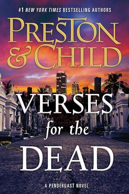 Verses for the Dead (Pendergast, #18)
