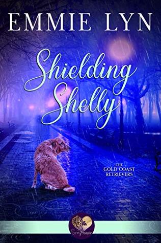 Shielding Shelly (Gold Coast Retrievers #9)(Danger at the Cove #2)
