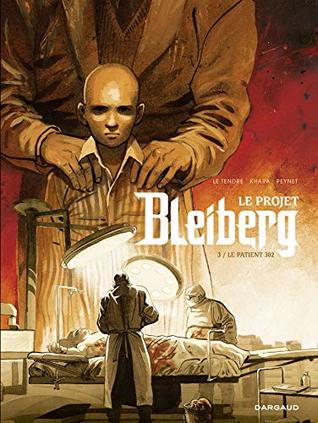 Le Projet Bleiberg - tome 3 (Kindle Edition)