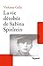 La vie dérobée de Sabina Spielrein by Violaine Gelly