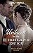 Unlaced By The Highland Duke (Mills & Boon Historical) (The Lochmore Legacy, Book 2)