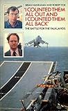 'I Counted Them All Out And I Counted Them All Back': The Battle For The Falklands 'I Counted Them All Out And I Counted Them All Back': The Battle For The Falklands