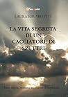La vita segreta di un Cacciatore di Spettri