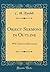 Object Sermons in Outline: With Numerous Illustrations (Classic Reprint)