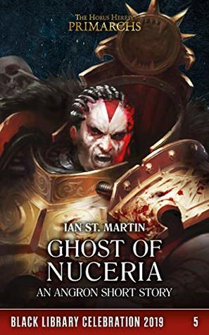 Ghost of Nuceria (Black Library Celebration 2019 #5)