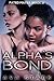 Alpha's Bond (Fated Mates B...