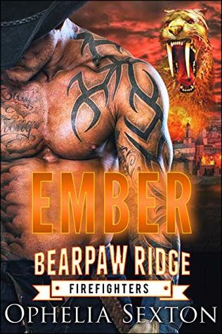 Ember (Bearpaw Ridge Firefighters, #9)