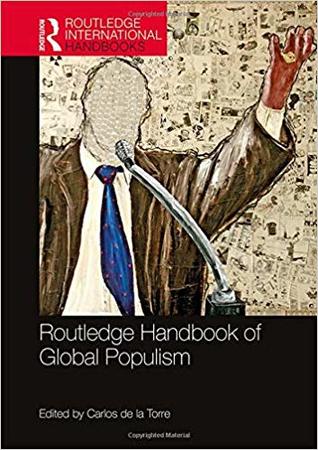 Routledge Handbook of Global Populism (Routledge International Handbooks)