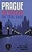 PRAGUE FOR TRAVELERS. The t...