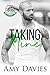 Taking Mine (Unforgiven Rid...