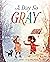 A Day So Gray