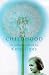 Childhood: An Anthology