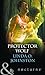 Protector Wolf (Alpha Force #11)