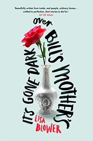 It's Gone Dark Over Bill's Mother's (Paperback)