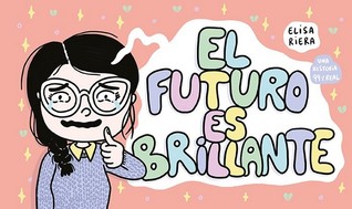 El futuro es brillante (Paperback)