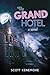 The Grand Hotel: A Novel