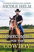 Homecoming for the Cowboy (Bad Boys of Last Stand #1) 