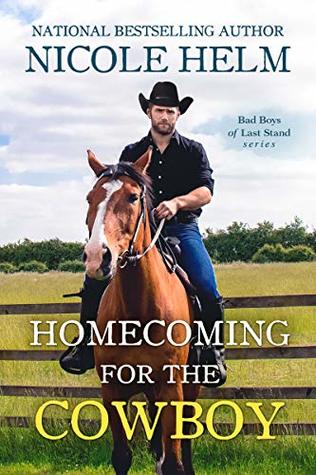 Homecoming for the Cowboy (Bad Boys of Last Stand #1)