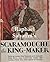 Scaramouche the King-Maker