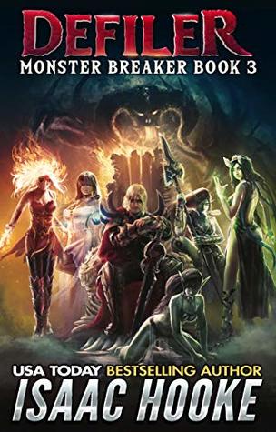 Defiler (Monster Tamer, #3)