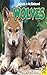 Wolves (Animals in My Backyard)