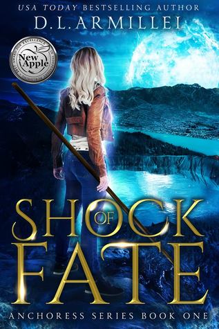 Shock of Fate (Anchoress #1)