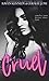Cruel (Savannah Heirs, #1)