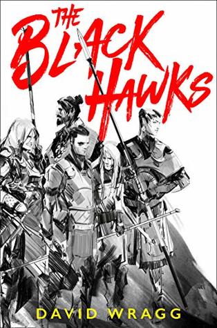 The Black Hawks (Articles of Faith, #1)