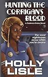 Hunting the Corrigan's Blood by Holly Lisle