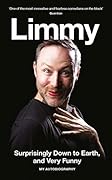 Surprisingly Down to Earth, and Very Funny: My Autobiography